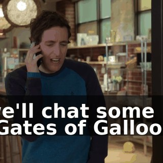 we'll chat some "Gates of Galloo."