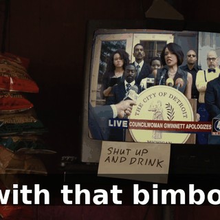 with that bimbo.