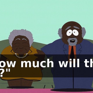 "How much will that be?"