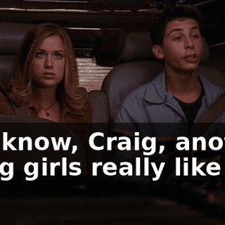 You know, Craig, another thing girls really like