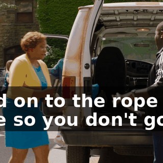 Hold on to the rope this time so you don't go