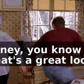 Honey, you know what's a great look?