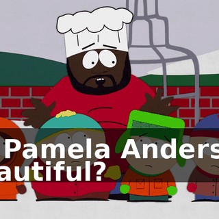 Or Pamela Anderson beautiful?
