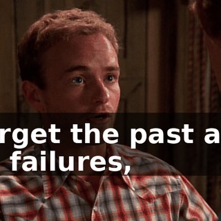 Forget the past and its failures,