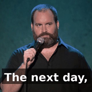 The next day,