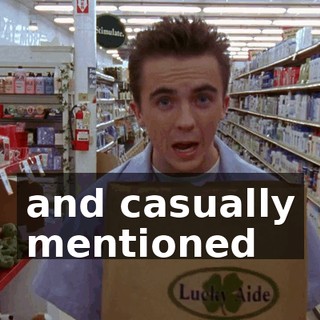 and casually mentioned