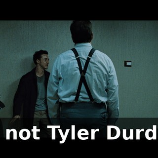 I'm not Tyler Durden!