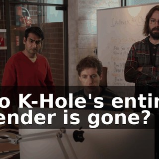 So K-Hole's entire render is gone?