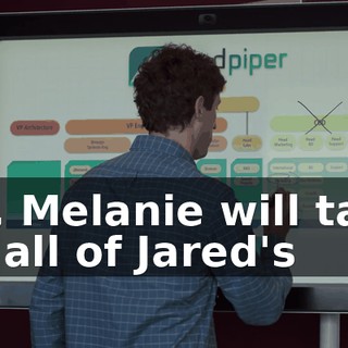 So, Melanie will take on all of Jared's