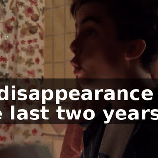 or disappearance for the last two years.