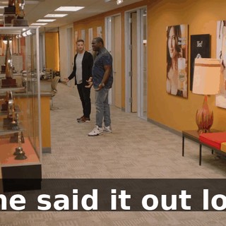 - She said it out loud.