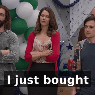 I just bought