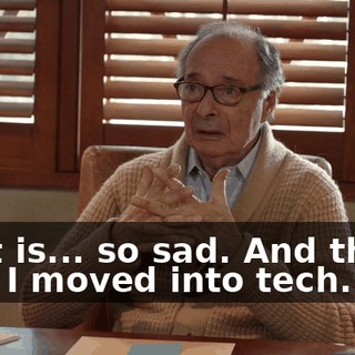 That is... so sad. And that's why I moved into tech.