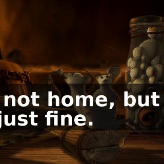 It's not home, but it'll do just fine.