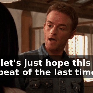 And let's just hope this isn't a repeat of the last time.