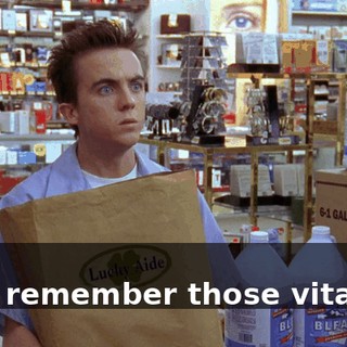 - No. - But remember those vitamins