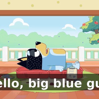 Hello, big blue guy.