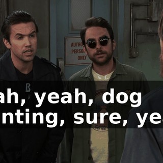 Yeah, yeah, dog painting, sure, yeah.