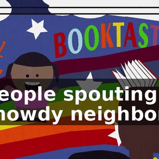 ♪ People spouting "howdy neighbor" ♪