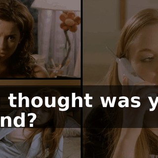 you thought was your friend?