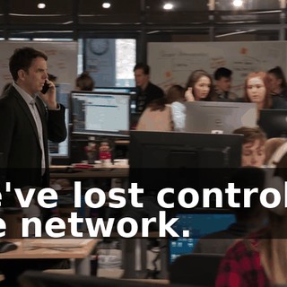 We've lost control of the network.