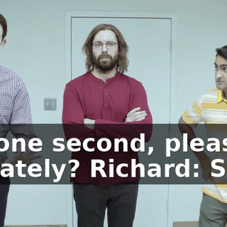 for one second, please, privately? Richard: Sure.
