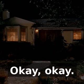 Okay, okay.