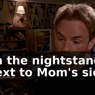 on the nightstand next to Mom's side