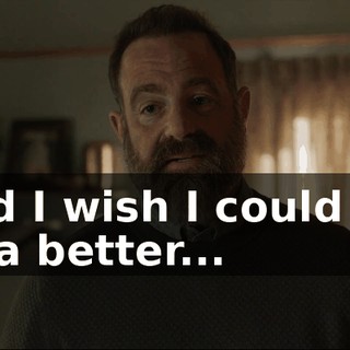 - And I wish I could give you a better...