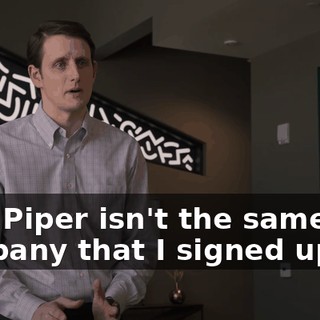 Pied Piper isn't the same company that I signed up for.