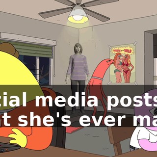 social media posts that she's ever made