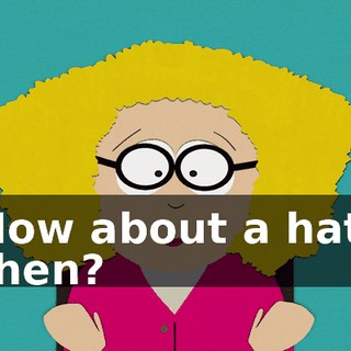 How about a hat, then?