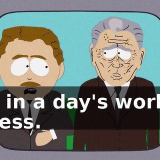 All in a day's work, I guess.