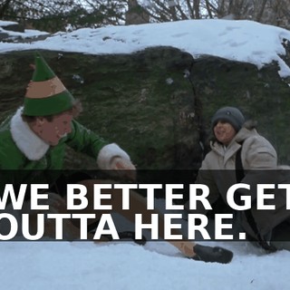 WE BETTER GET OUTTA HERE.