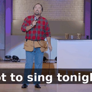 not to sing tonight.