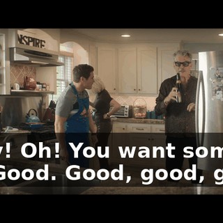 Okay! Oh! You want some OJ? Good. Good, good, good.