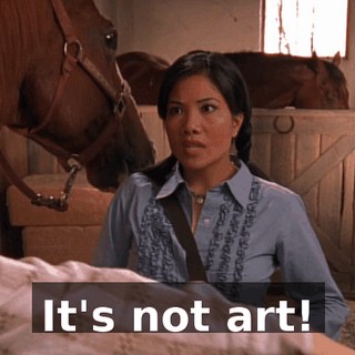 It's not art!