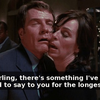 Oh, darling, there's something I've wanted to say to you for the longest time.