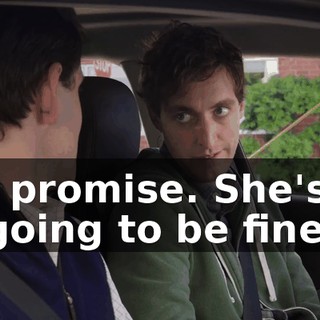 I promise. She's going to be fine.