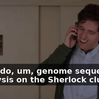 they do, um, genome sequence analysis on the Sherlock cluster.