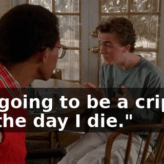 I'm going to be a cripple till the day I die."