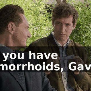 Do you have hemorrhoids, Gavin?