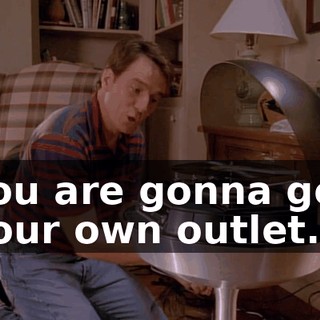 You are gonna get your own outlet.