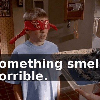Something smells horrible.