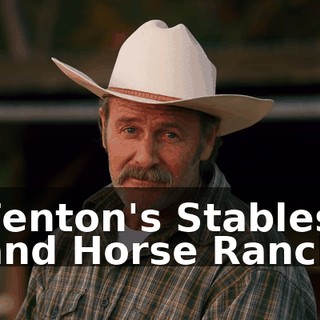 ♪ Fenton's Stables and Horse Ranch ♪