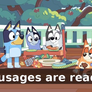 Sausages are ready!