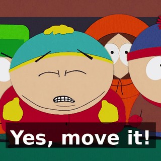 Yes, move it!