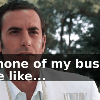 - It's none of my business. - More like...