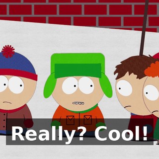 Really? Cool!