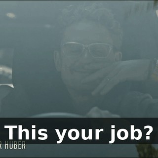 This your job?